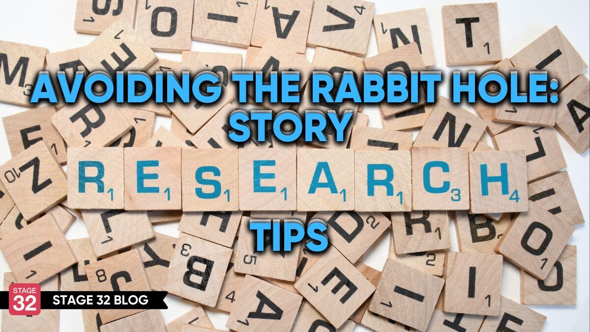 Avoiding the Rabbit Hole: Story Research Tips