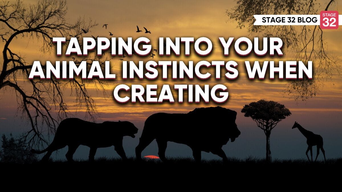 Tapping Into Your Animal Instincts When Creating