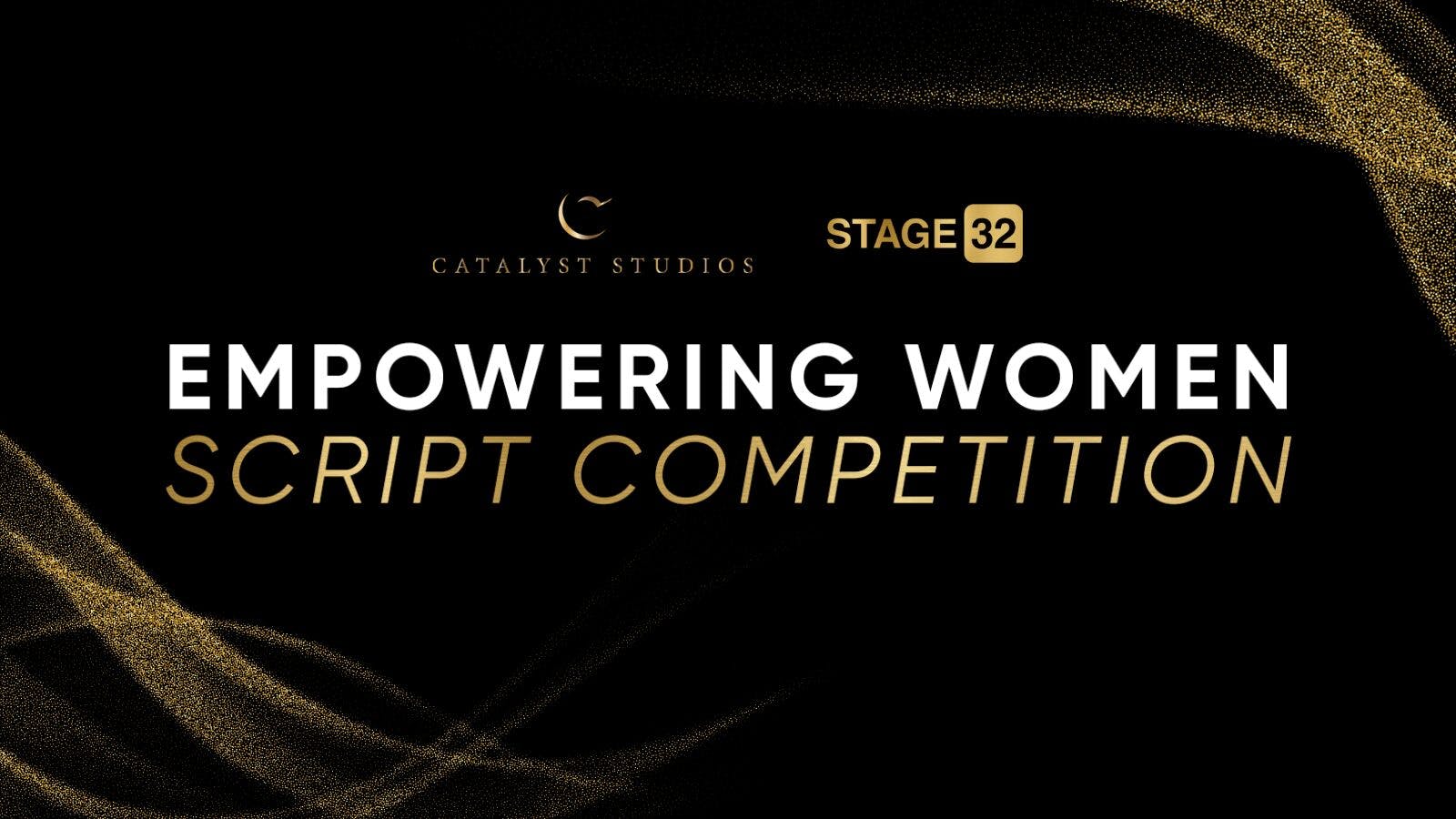 Announcing the Stage 32 + Catalyst Studios Empowering Women Script Competition