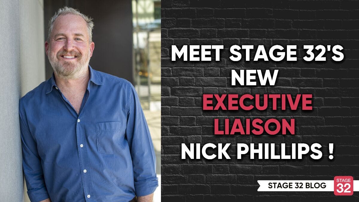 Meet Stage 32's New Executive Liaison, Nick Phillips!