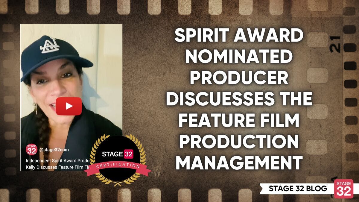 Spirit Nominated Producer Discusses Feature Film Production Management