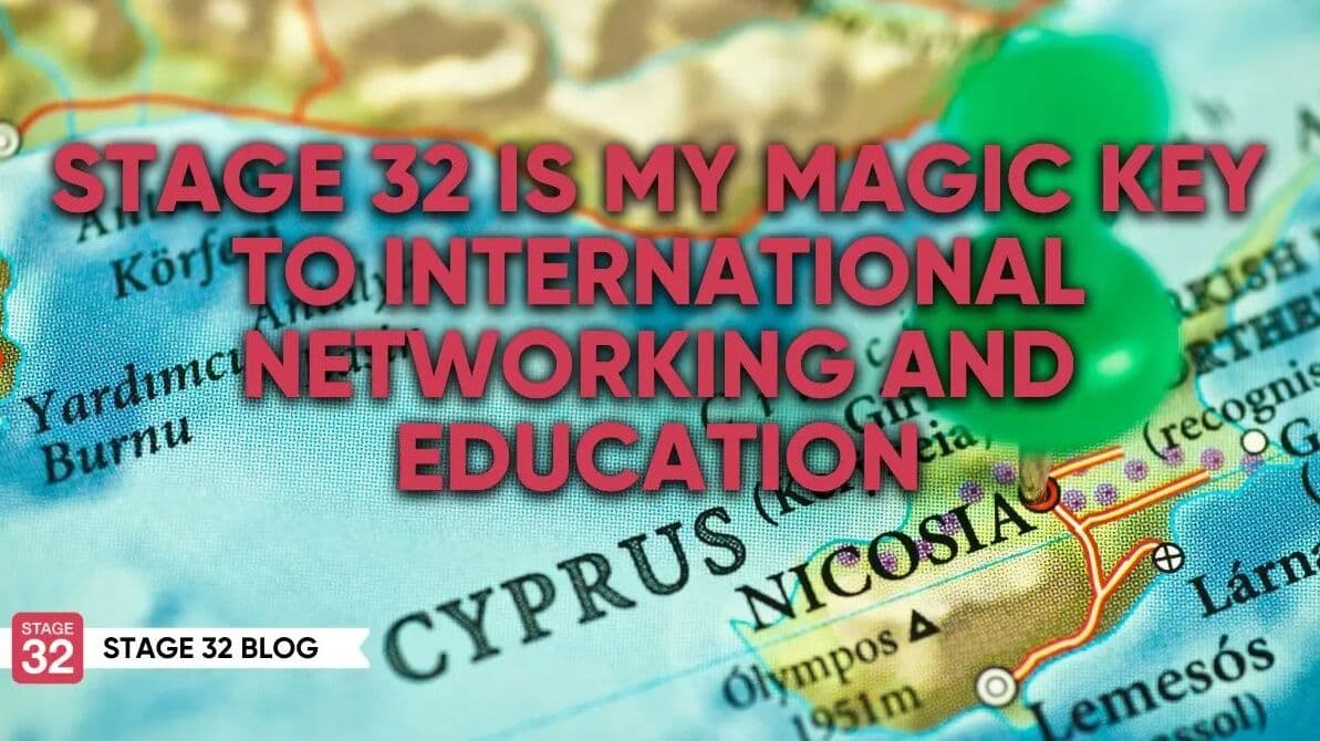 Stage 32 Is My Magic Key To International Networking And Education