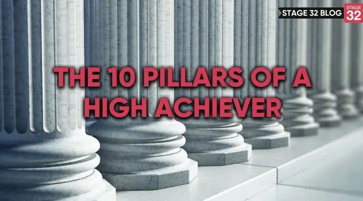 The 10 Pillars Of A High Achiever